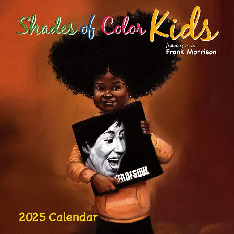 Shades of Color Kids - 2025 African American wall calendar